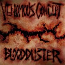 Venomous Concept : Blood Duster - Venomous Concept